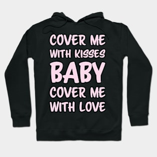 1980s Cover me with kisses baby Pink Hoodie